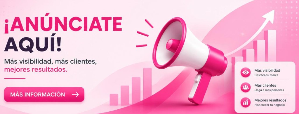 ¡Anúnciate aquí! Más información